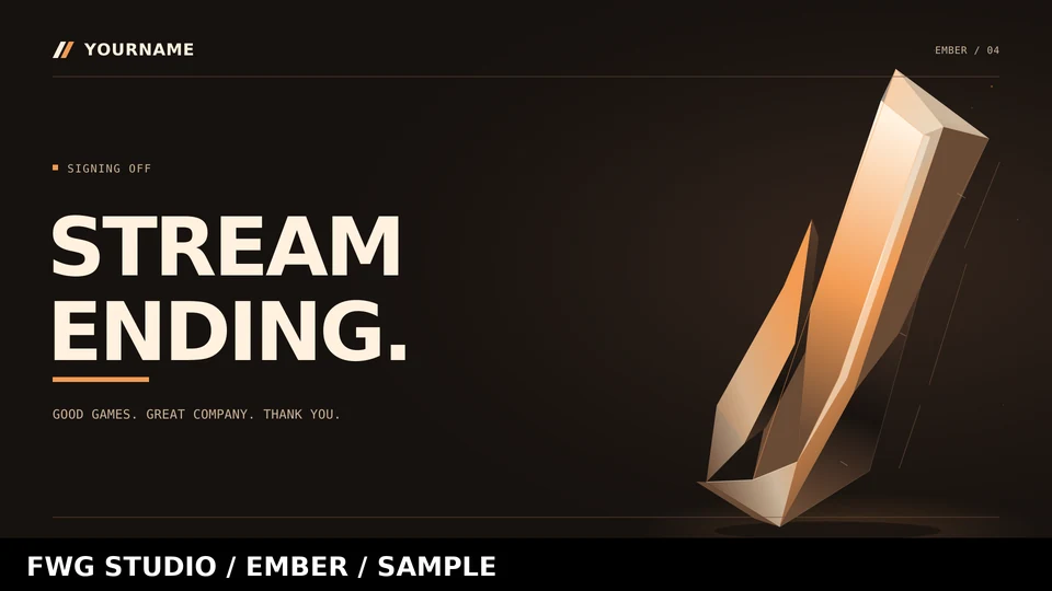 Ember stream ending, watermarked preview