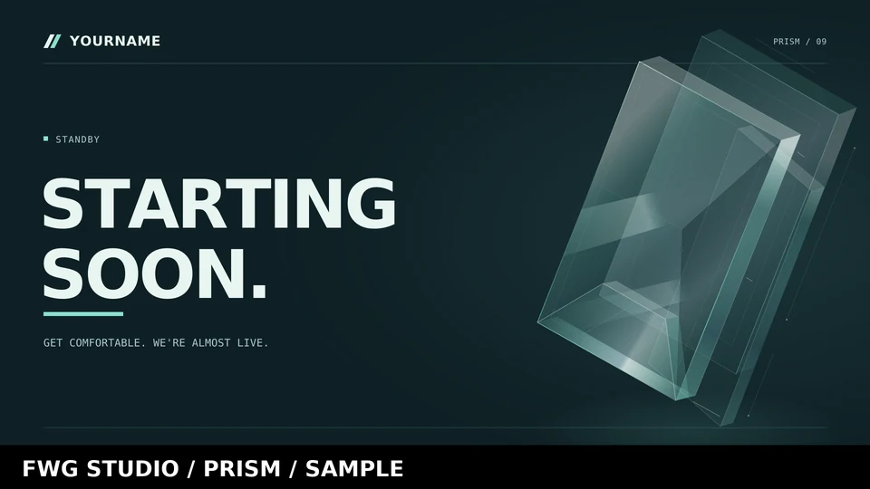 Prism starting soon preview